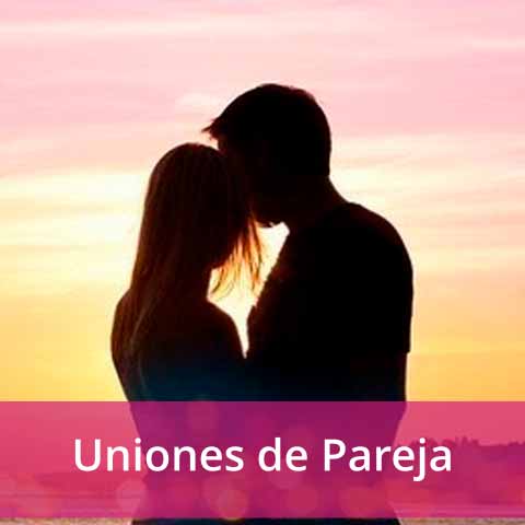 Amarres y Uniones de Parejas